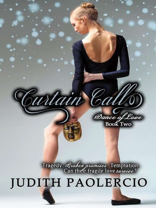 Title details for Curtain Call by Judith Paolercio - Available
